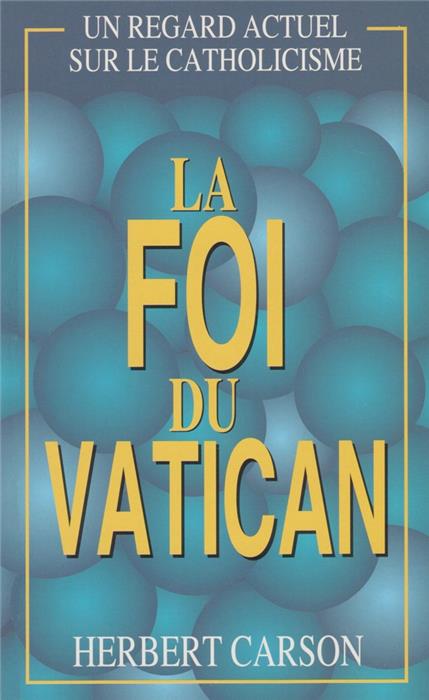 Occasion - La foi du Vatican