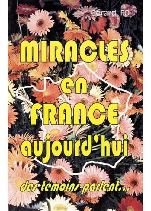 Occasion - Miracles en France aujourd'hui