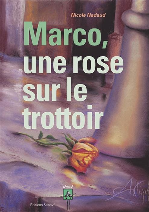 Occasion - Marco une rose sur le trottoir