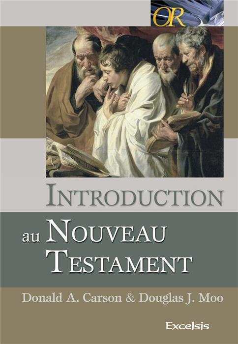 Introduction au Nouveau Testament [Carson]