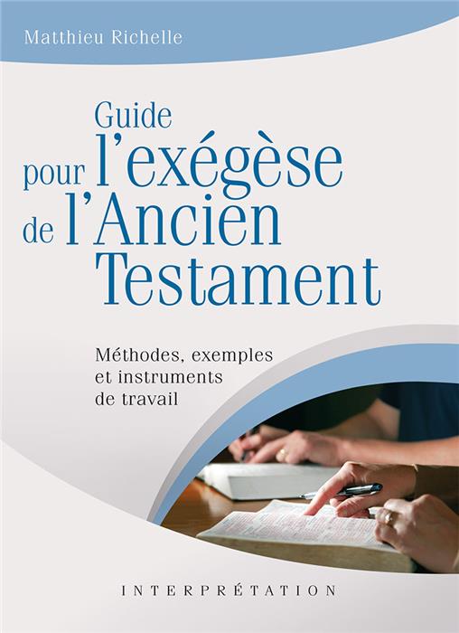 Guide pour l'exégèse de l'Ancien Testament.
