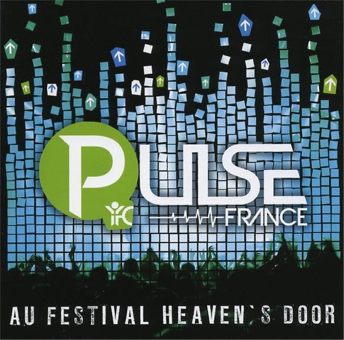 CD Pulse France au festival Heaven's door