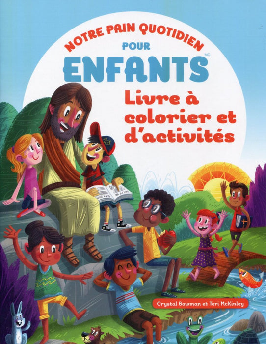 Notre pain quotidien pour enfants (Livre à colorier et d'activités)