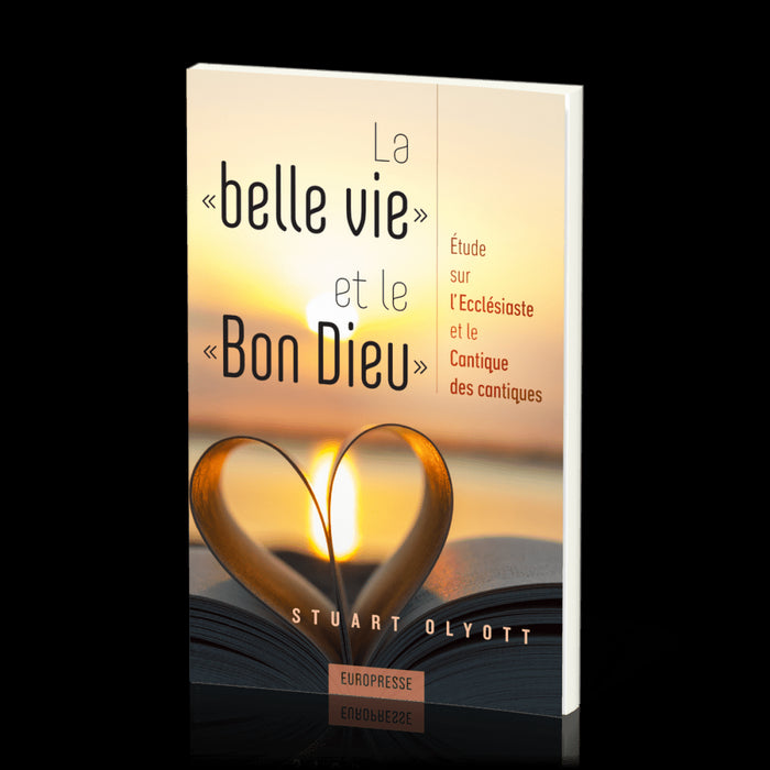 La belle vie et le Bon Dieu