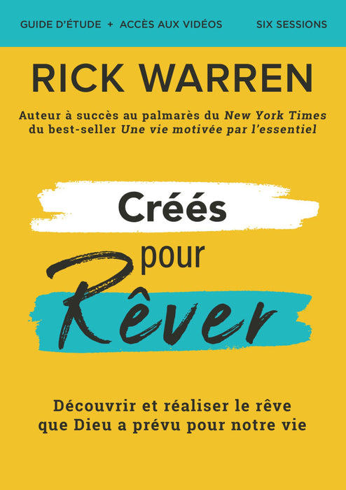 Créés pour rêver - Guide d'étude