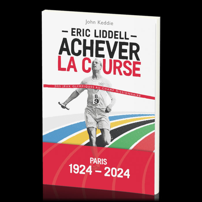 Eric Liddell : Achever la course