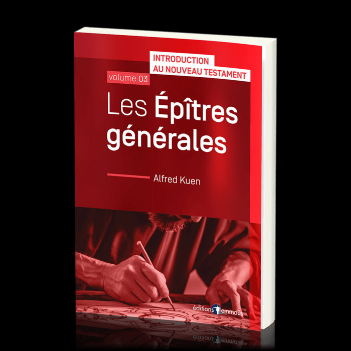 Les Épîtres générales