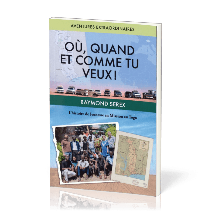 Où, quand et comme tu veux