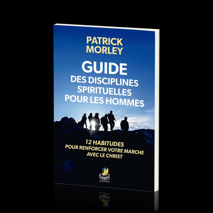 Guide des disciplines spirituelles pour les hommes