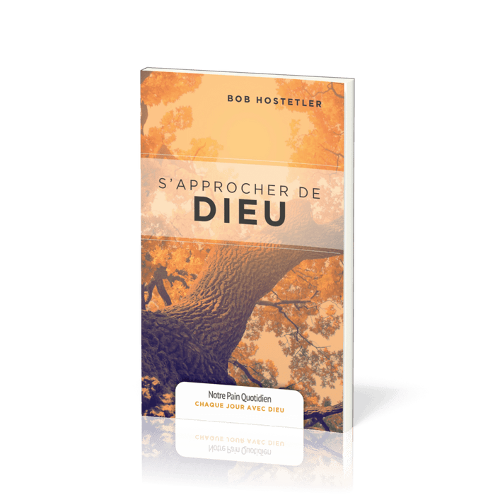 S’approcher de Dieu