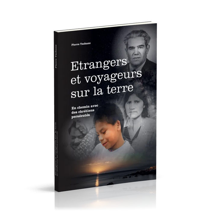 Étrangers et voyageurs sur la terre