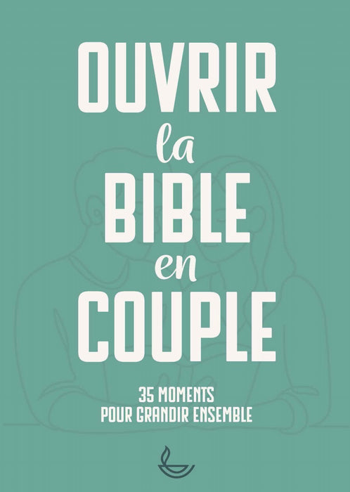 Ouvrir la Bible en couple
