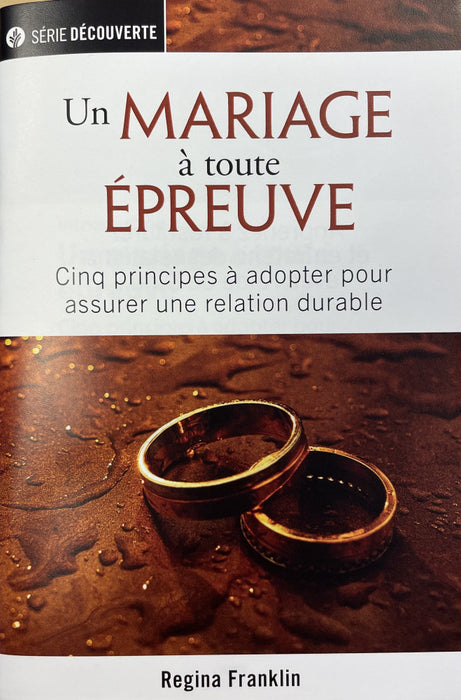 Un mariage à toute épreuve