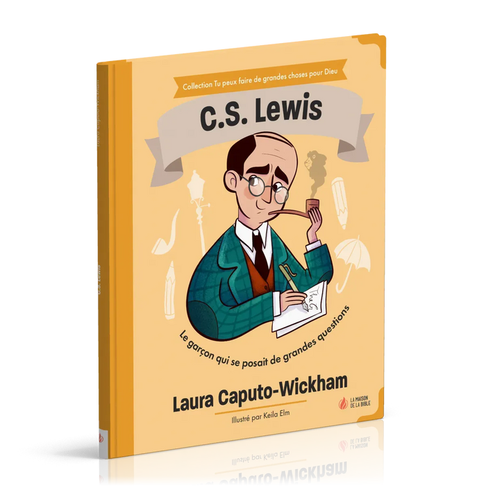 C.S. Lewis - Le garçon qui se posait de grandes questions