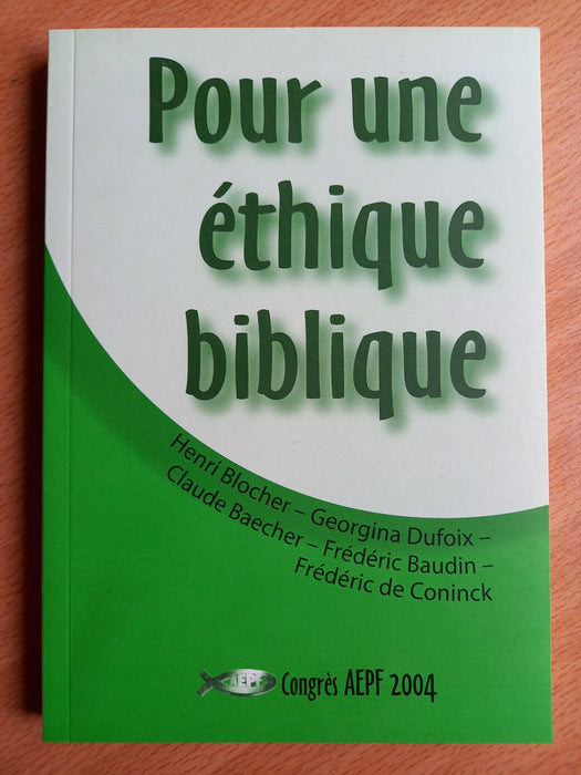 Occasion - Pour une éthique biblique