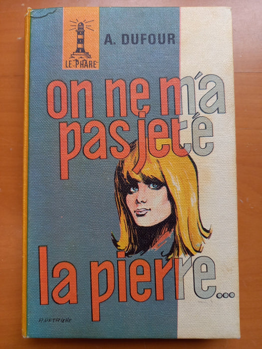 On ne m'a pas jeté la pierre