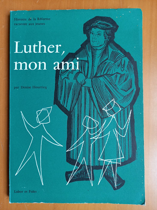 Occasion - Luther, mon ami