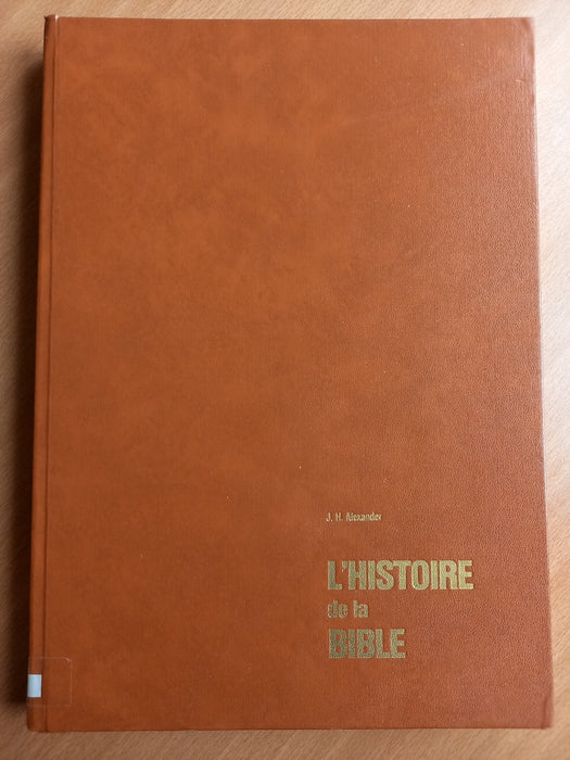 L'histoire de la Bible