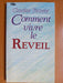 Comment vivre le réveil
