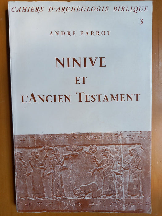 Occasion - Ninive et l'Ancien Testament (libéral ?)
