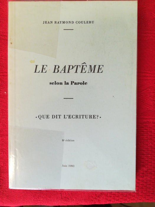 Occasion - Le baptême selon la parole