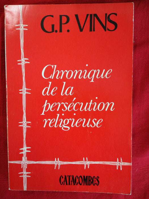 Occasion - Chronique de la persécution religieuse