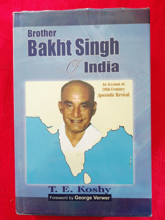 Occasion - Brother Bakht Singh of India