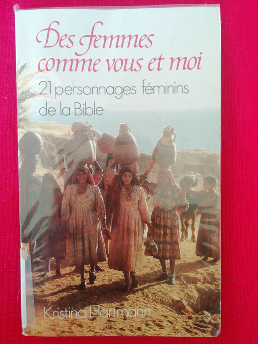 Occasion - Des femmes comme vous et moi