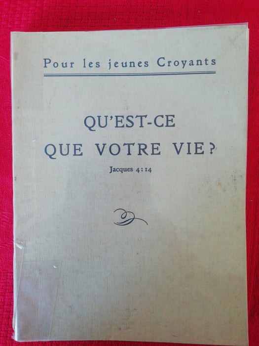 Qu'est-ce que votre Vie ?