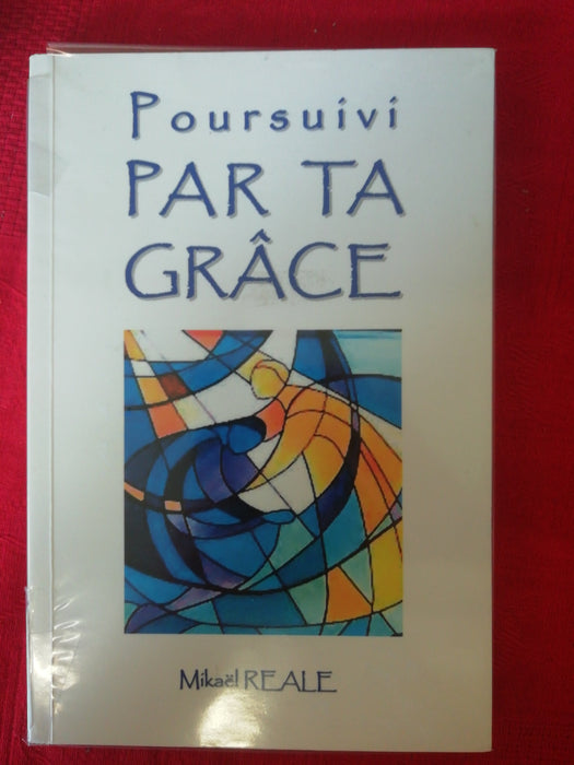 Occasion - Poursuivi par ta grâce