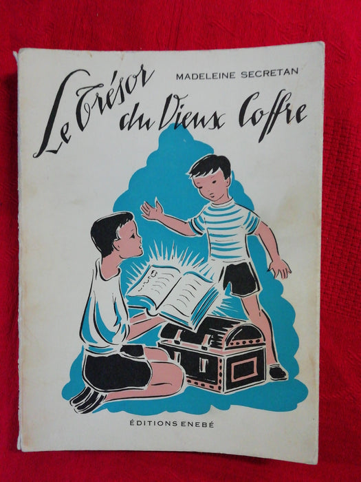Le trésor du vieux coffre