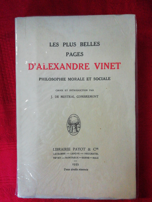 Occasion - Les plus belles pages d'Alexandre Vinet - Philosophie morale et sociale
