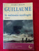 Guillaume ou la mémoire naufragée