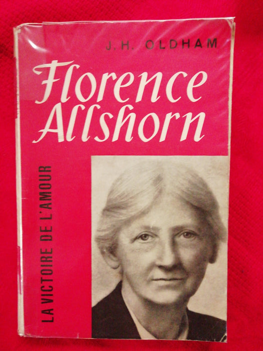 Occasion - Florence Allshorn - La victoire de l'amour (catholique)