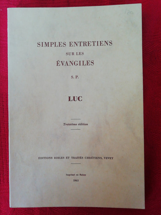 Occasion - Simples entretiens sur les Evangiles - Luc