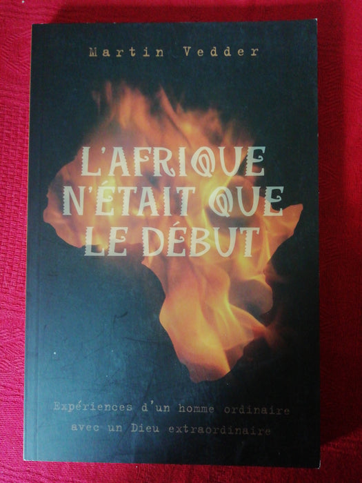Occasion - L'Afrique n'était que le début