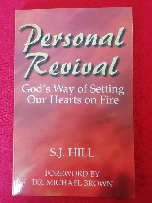 Occasion - Personal Revival - God's way of setting our hearts on fire