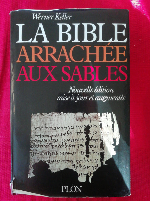 Occasion - La Bible arrachée aux sables (séculié)