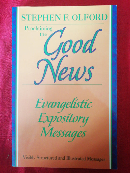 Occasion - Proclaiming the Good News - Evangelistic Expository Messages