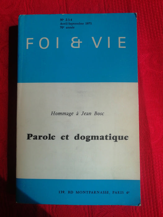 Occasion - Foi et Vie - 2/3/4 Avril-Septembre 1971