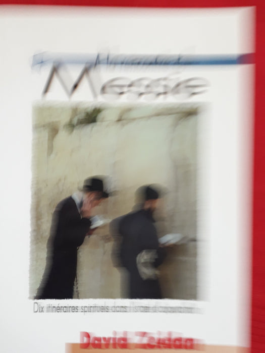 À la rencontre du Messie