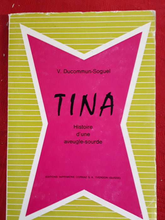 Occasion - Tina - Histoire d'une aveugle-sourde