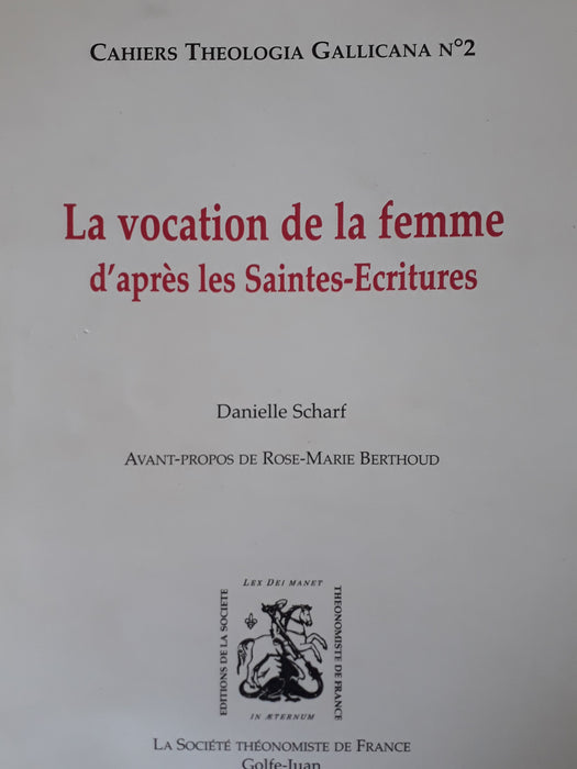 La vocation de la femme d'après les Saintes-Écritures