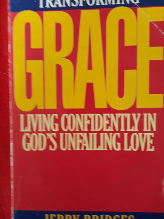 Occasion - Tranforming Grace : Living confidently in God's unfailing Love (underlined)
