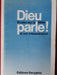 Dieu parle !