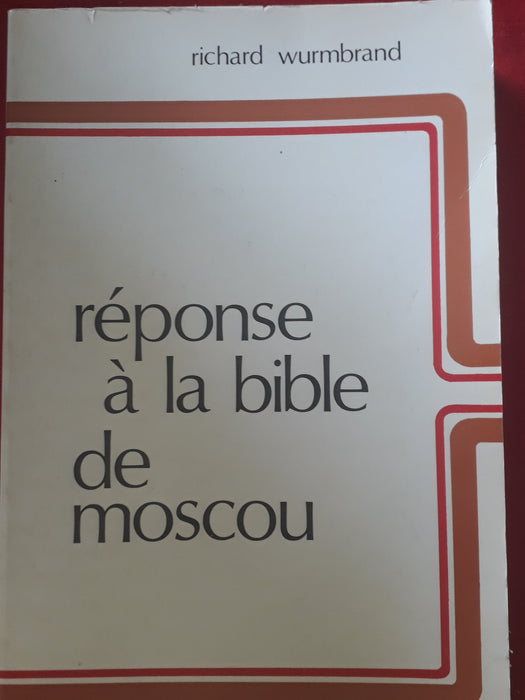 Occasion - Réponse à la bible de moscou
