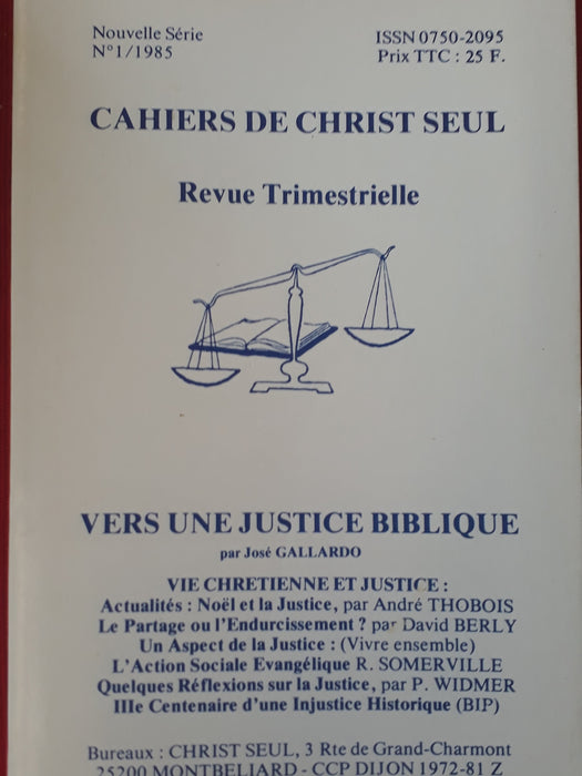 Occasion - Vers une justice biblique vol.1 1985 Les cahiers de Christ seul