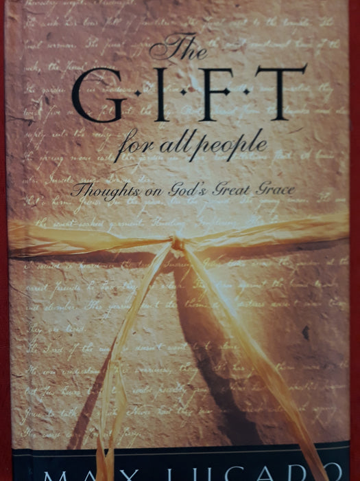 Occasion - The Gift for all people - Thoughts on Gods Gread Grace