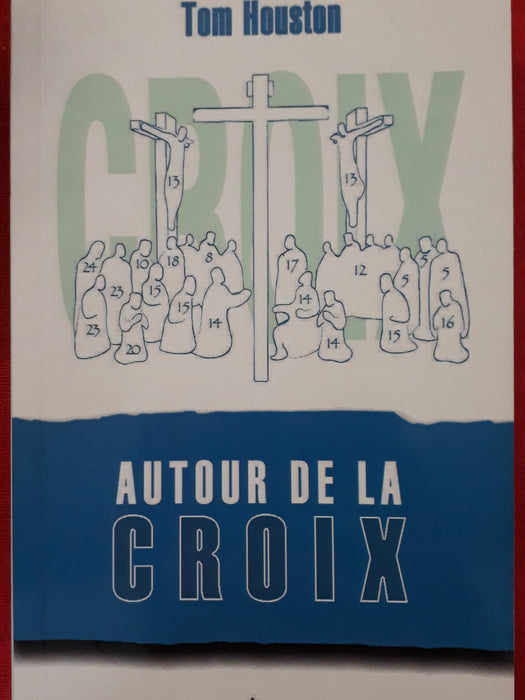 Autour de la Croix