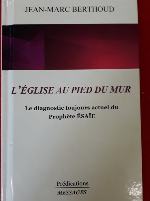Occasion - L'église au pied du mur
